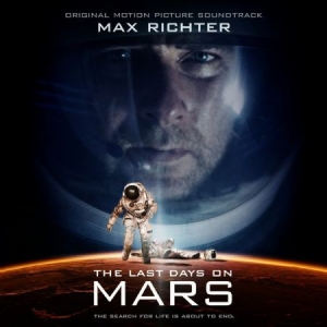 Richter Max - Last Days On Mars (Soundtrack) in the group CD / Film/Musikal at Bengans Skivbutik AB (1969544)