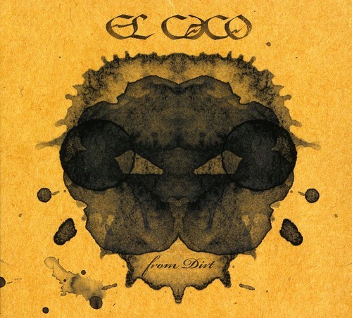 El Caco - From Dirt (Cd+Dvd) in the group OTHER / Övrigt / at Bengans Skivbutik AB (1969626)