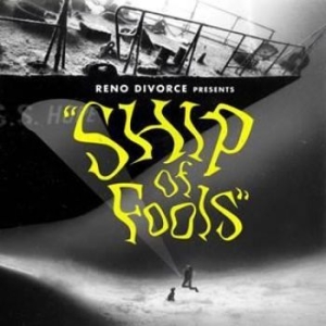 Reno Divorce - Ship Of Fools in the group CD / Rock at Bengans Skivbutik AB (1970449)