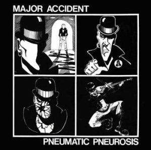 Major Accident - Pneumatic Pneurosis in the group CD / Rock at Bengans Skivbutik AB (1975119)
