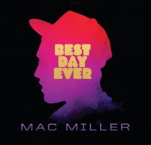 Mac Miller - Best Day Ever in the group VINYL / Hip Hop-Rap,Pop-Rock,RnB-Soul at Bengans Skivbutik AB (1977253)