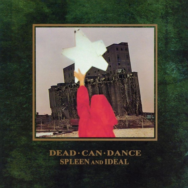 Dead Can Dance - Spleen & Ideal (Reissue) in the group VINYL / Rock at Bengans Skivbutik AB (1981846)