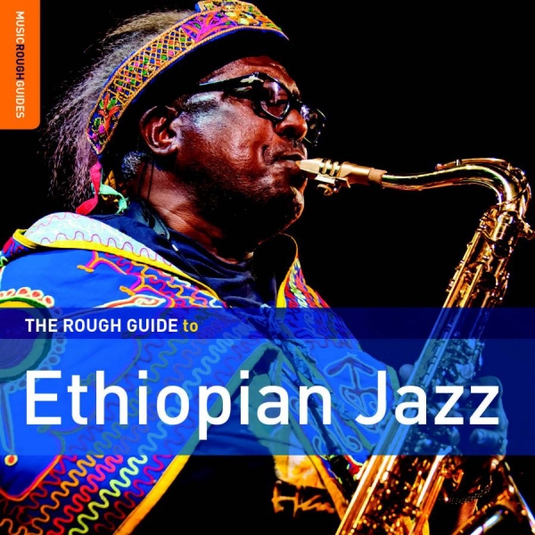 Various Artists - Rough Guide To Ethiopian Jazz in the group CD / Bestsellers at Bengans Skivbutik AB (1993046)