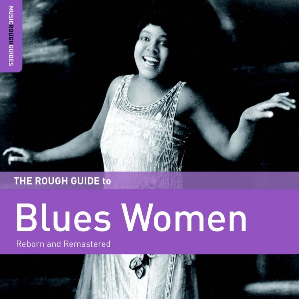 Various Artists - Rough Guide To Blues Women in the group CD / Bestsellers at Bengans Skivbutik AB (1993047)