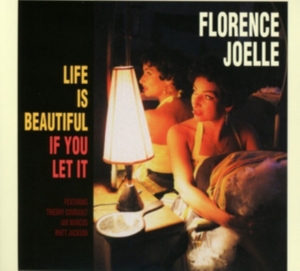 Joelle Florence - Life Is Beautiful If You Let It in the group OTHER / Övrigt /  at Bengans Skivbutik AB (1993064)