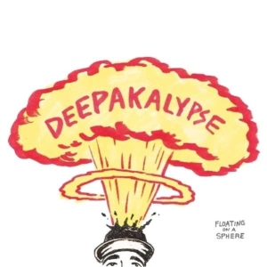 Deepakalypse - Floating On A Sphere in the group CD / Pop at Bengans Skivbutik AB (1993082)