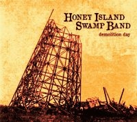 Honey Island Swamp Band - Demolition Day in the group CD / Blues,Jazz at Bengans Skivbutik AB (1993468)