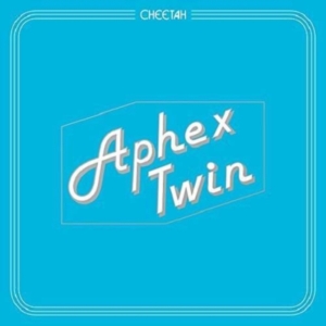 Aphex Twin - Cheetah Ep in the group Minishops / Aphex Twin at Bengans Skivbutik AB (1994758)