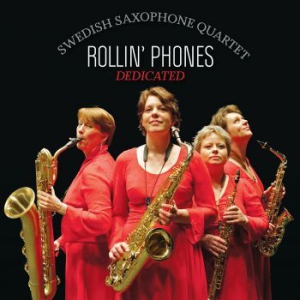 Rollin' Phones - Dedicated in the group CD / Jazz,Norsk Musik at Bengans Skivbutik AB (1994777)