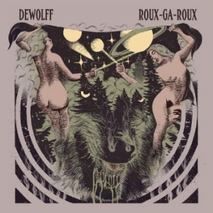 Dewolff - Roux-Ga-Roux in the group VINYL / Pop-Rock at Bengans Skivbutik AB (1998065)