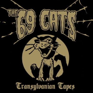 69 Cats - Transylvanian Tapes in the group CD / Rock at Bengans Skivbutik AB (1998406)