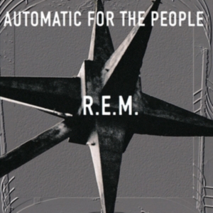 R.E.M. - Automatic For The People in the group CD / New releases / Rock at Bengans Skivbutik AB (2003886)