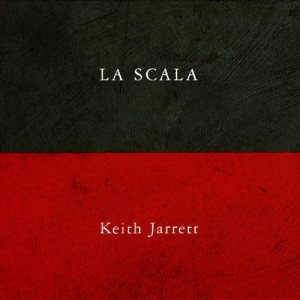 Jarrett Keith - La Scala in the group CD / Jazz at Bengans Skivbutik AB (2004208)