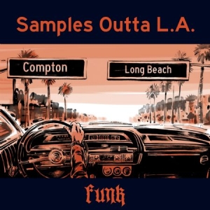 Blandade Artister - Samples Outta L.A. - Funk in the group CD / RNB, Disco & Soul at Bengans Skivbutik AB (2004884)