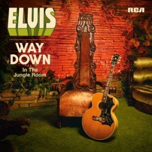 Presley Elvis - Way Down In The Jungle Room in the group CD / Pop-Rock,Övrigt at Bengans Skivbutik AB (2005932)