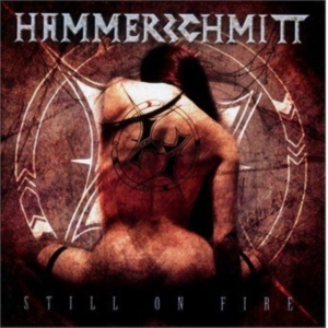 Hammerschmitt - Still On Fire in the group CD / Hårdrock at Bengans Skivbutik AB (2005973)