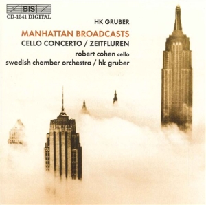 Gruber Heinz Karl - Manhattan Broadcasts / Cello C in the group Externt_Lager /  at Bengans Skivbutik AB (2006677)