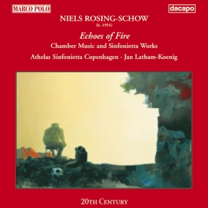 Rosing-Schow Niels - Echoes Of Fire in the group CD / Klassiskt,Övrigt at Bengans Skivbutik AB (2008045)