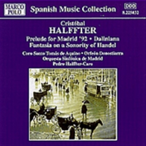 Halffter Cristobal - Prelude For Madrid in the group CD / Klassiskt at Bengans Skivbutik AB (2008070)