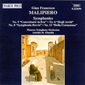 Malipiero Gian Francesco - Symphony 5 6 8 11 in the group CD / Klassiskt at Bengans Skivbutik AB (2008980)