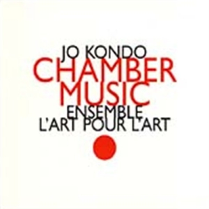 Kondo Jo - Musique De Chambre in the group CD / Klassiskt at Bengans Skivbutik AB (2009224)