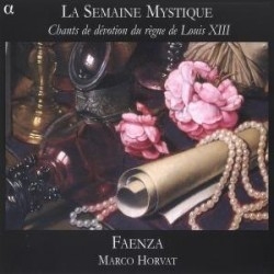 La Semaine Mystique - Devotional Songs From The Reig in the group CD / Klassiskt at Bengans Skivbutik AB (2010132)