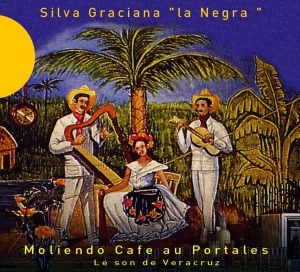 Graciana Silva - Moliendo Cafe Aux Portale in the group CD / Elektroniskt,World Music,Övrigt at Bengans Skivbutik AB (2010247)