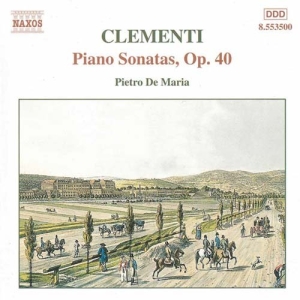 Clementi Muzio - Piano Sonatas Op 40 in the group Externt_Lager /  at Bengans Skivbutik AB (2010847)