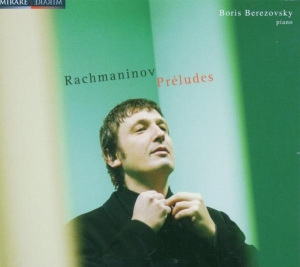 Boris Berezovsky - Rachmaninov Preludes in the group CD / Klassiskt,Övrigt at Bengans Skivbutik AB (2011398)