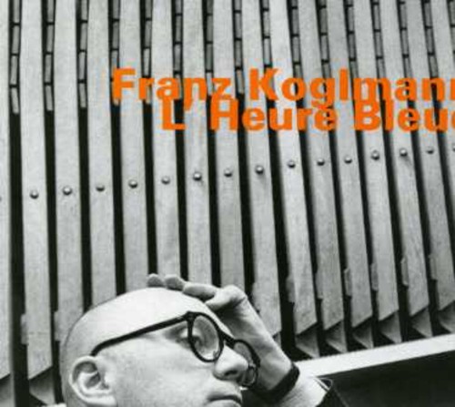 Koglmann Franz - Lheure Bleue in the group CD / Jazz/Blues at Bengans Skivbutik AB (2012041)