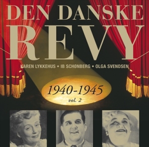 Blandade Artister - Dansk Revy 1940-45, Vol. 2 (Revy 16 in the group CD / Klassiskt at Bengans Skivbutik AB (2012558)