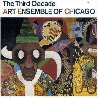 Art Ensemble Of Chicago - The Third Decade in the group CD / Jazz at Bengans Skivbutik AB (2012661)