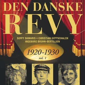 Blandade Artister - Dansk Revy 1920-30, Vol. 1 (Revy 4) in the group CD / Klassiskt at Bengans Skivbutik AB (2013358)