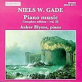 Gade Niels - Complete Piano Works Vol 3 in the group Externt_Lager /  at Bengans Skivbutik AB (2013463)