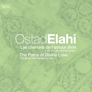 Elahi Ostad - Les Chemins De L'amour Di in the group CD / Klassiskt,Pop-Rock at Bengans Skivbutik AB (2013481)