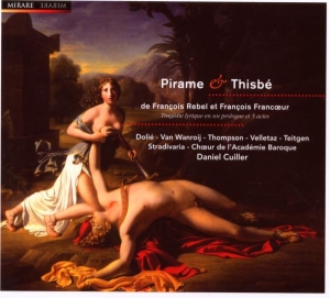 Rebel/Francoeur - Pirame & Thisbe in the group CD / Klassiskt,Övrigt at Bengans Skivbutik AB (2014578)