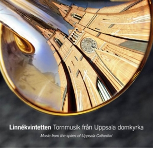 Linnékvintetten Brass - Tornmusik Från Uppsala Domkyrka in the group Externt_Lager /  at Bengans Skivbutik AB (2015155)