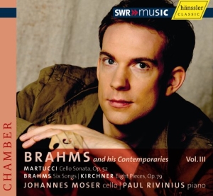 Brahms Kirchner Martucci - V 3: Brahms And His Contemporaries in the group Externt_Lager /  at Bengans Skivbutik AB (2015224)