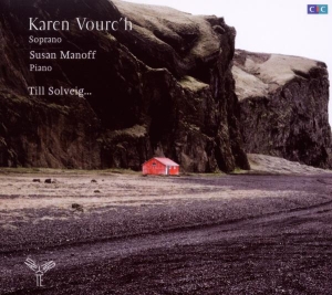 Vourc'h Karen/Susan Manoff - Till Solveig in the group CD / Klassiskt,Övrigt at Bengans Skivbutik AB (2015303)