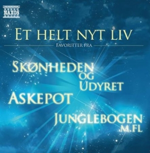 Blandade Artister - Et Helt Nyt Liv - Favoriter Fra Ask in the group CD / Klassiskt at Bengans Skivbutik AB (2015395)