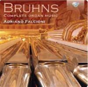 Bruhns - Organ Music in the group Externt_Lager /  at Bengans Skivbutik AB (2016182)