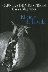 Capella De Ministrers - El Cicle De La Vida in the group CD / Klassiskt,Övrigt at Bengans Skivbutik AB (2016204)