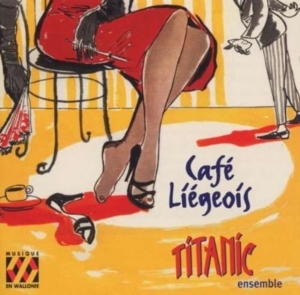 Various Composers - Café Liégeois in the group CD / Klassiskt,Övrigt at Bengans Skivbutik AB (2016214)