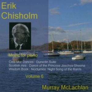 Chisholmerik - Music For Piano Vol.6 in the group Externt_Lager /  at Bengans Skivbutik AB (2016791)