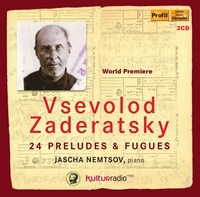 Zaderatsky Vsevolod - 24 Preludes & Fugues in the group Externt_Lager /  at Bengans Skivbutik AB (2017464)