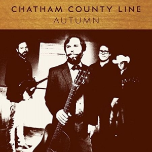 Chatham County Line - Autumn in the group OUR PICKS / Classic labels / YepRoc / Vinyl at Bengans Skivbutik AB (2025570)