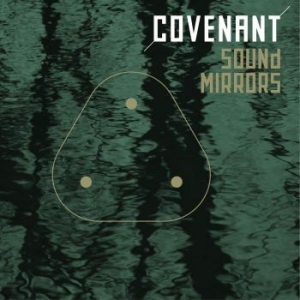 Covenant - Sound Mirrors in the group VINYL / Pop-Rock,Svensk Folkmusik at Bengans Skivbutik AB (2025619)