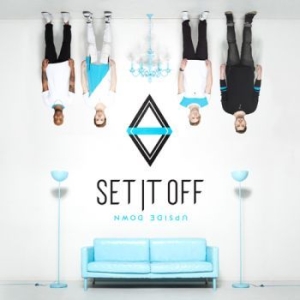 Set It Off - Upside Down in the group CD / Rock at Bengans Skivbutik AB (2029023)