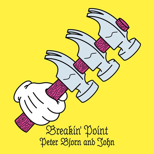 Peter Bjorn And John - Breakin' Point in the group OTHER / Övrigt / at Bengans Skivbutik AB (2032033)