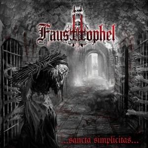 Fausttophel - Sancta Simplicitas in the group CD / Hårdrock/ Heavy metal at Bengans Skivbutik AB (2032105)